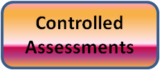 Controlled assessments