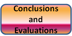 Conclusions and Evaluations